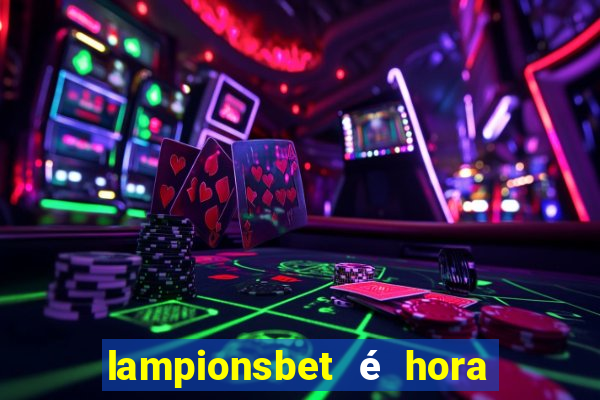 lampionsbet é hora do jogo